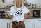 Sis Be Salty T-Shirt