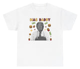 *NEW* Mac Daddy Tee