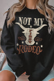 Not My First Rodeo Cow Skull Graphic Brushed Sweatshirts!!
