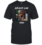 Chris Brown Weakest Link Shirt