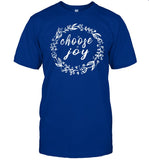 Choose Joy Secretly Democrat Shirt