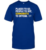 Connor Boyack Wearing Tuttletwins Places To Go People To See Communists To Offend Tee Shirt