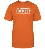 Christine Cockley For State Representative T Shirt