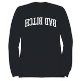 Bad Bitch Bold Arched Statement Women's Sweatshirt