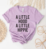 A Little Hood A Little Hippie T-Shirt
