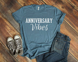 Anniversary Vibes T-Shirt