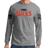 9mm Sucks Long Sleeve T-shirt
