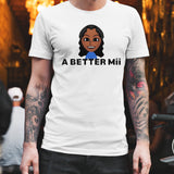 A Better Mii Shirt