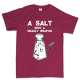 Men's A Salt With A Deadly Weapon T-shirt Style001