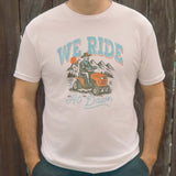We Ride At Dawn Cowboy T Shirt