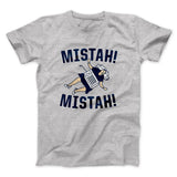 Mistah! Mistah! Funny Movie Men/Unisex T-Shirt