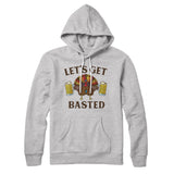 Let's Get Basted Hoodie