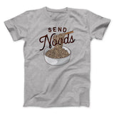 Send Noods Funny Men/Unisex T-Shirt