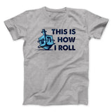 This Is How I Roll Funny Hanukkah Men/Unisex T-Shirt
