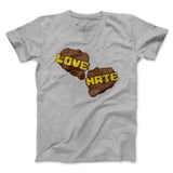 Love Hate Funny Movie Men/Unisex T-Shirt