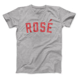 RosÃ© Men/Unisex T-Shirt