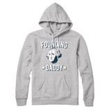 Founding Daddy Hoodie