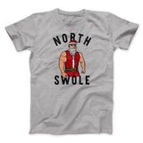 North Swole Men/Unisex T-Shirt