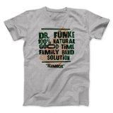 Dr. FÃ¼nke Band Men/Unisex T-Shirt