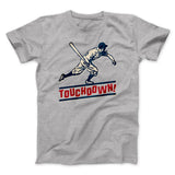 Touchdown! Funny Men/Unisex T-Shirt