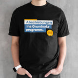 Abschiebungen Ins Grundsatz Programm shirts