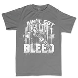 Men's Ain't Got Time To Bleed T-shirt Style001