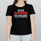 Alice Cooper For President A Troubled Man For Troubled Times Shirt