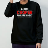 Alice Cooper For President A Troubled Man For Troubled Times Shirt