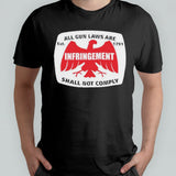 All Gun Laws Are Infringement Shall Not Comply Est 1971 shirt