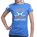 All I Want For Christmas Ladies T-shirt