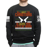All I Want For Christmas Sweatshirt