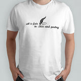 All is fair in love and poetry shirts
