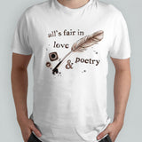 Allsâ€™s fair in love and poetry shirts