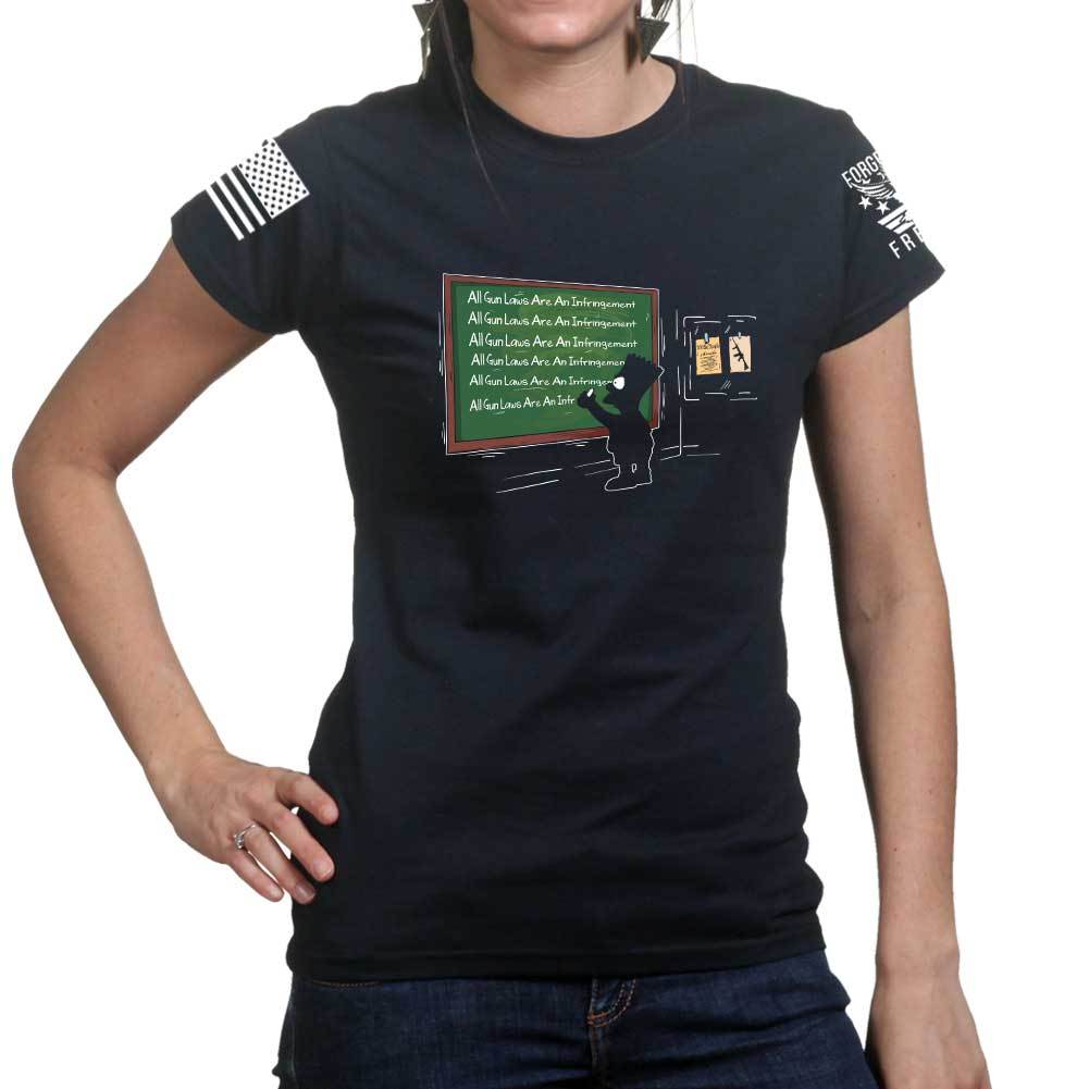 Ladies All Gun Laws Are An Infringement T-shirt Style001