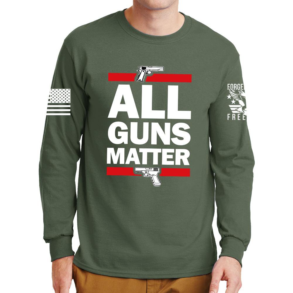 All Guns Matter Long Sleeve T-shirt Style001