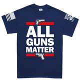 All Guns Matter Men's T-shirt Style001