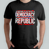 America is not a democracy it is a constitutional republic shirt
