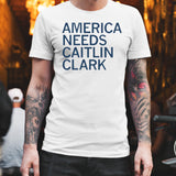America needs Caitlin Clark shirt