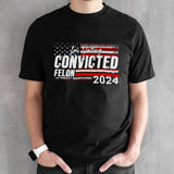 American Flag Convicted felon 24 T-Shirt