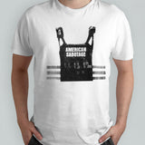 American sabotage donsâ€™t be dumb shirts
