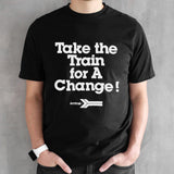 Amtrak Take The Train For A Change T-shirt