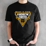 Andrew Creed ready to hunt shirt