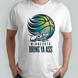 Ant Minnesota Bring Ya Ass Basketball Shirt