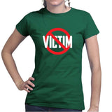 Not A Victim Ladies T-shirt Style001