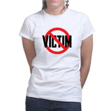 Not A Victim Ladies T-shirt Style001