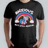 Anxious But Still Magical T-shirt