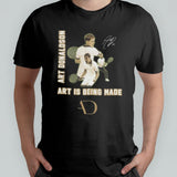 Art Donaldson Art Is Being Made Signature T-shirt