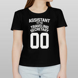 Assistant To The Traveling Secretary 00 shirt