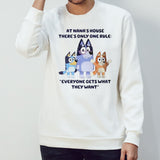 At Nana House Everyone Get What They Want Bluey Bingo shirt