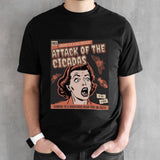 Attack Of The Cicadas Coming To A Backyard Near You In 2024 Shirts